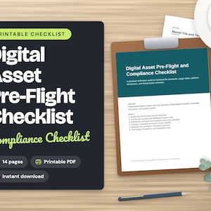 May include: A dark rectangular sign with the text Printable Checklist Digital Asset Pre-Flight Checklist Compliance Checklist, 14 pages, Printable PDF, and Instant download, next to a clipboard with a document titled Digital Asset Pre-Flight.