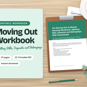 Pode incluir: Um caderno de exercícios imprimível intitulado Moving Out Workbook: Splitting Bills, Deposits and Belongings, contendo 27 páginas em formato PDF. O documento inclui uma prancheta com uma lista detalhada de seções para gerir mudanças.