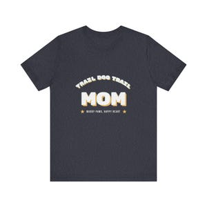 Dog Mom Hiking T-shirt, Trail Lover Gift for Pet Owners and Outdoor Walks image 7