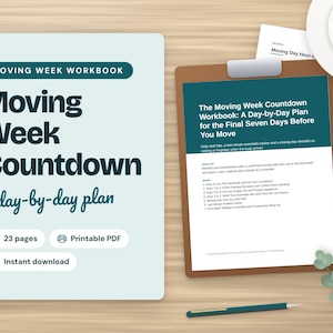 Könnte beinhalten: Ein Moving Week Countdown Arbeitsbuch als druckbares PDF mit 23 Seiten. Das Dokument hat eine dunkel-türkise Überschrift und Text auf hellblauem Hintergrund. Ein Klemmbrett hält eine Seite mit dem Titel The Moving Week Countdown Workbook.