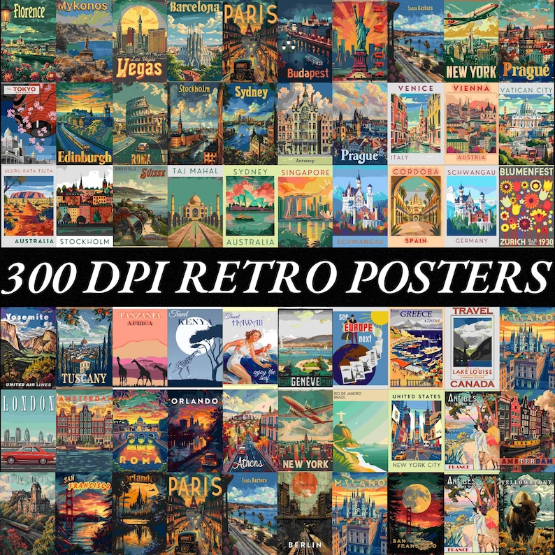 May include: A collage of 36 retro travel posters featuring various cities and landmarks around the world. The posters are in a vintage style with bold colors and typography. The text "300 DPI RETRO POSTERS" is displayed at the bottom of the collage.