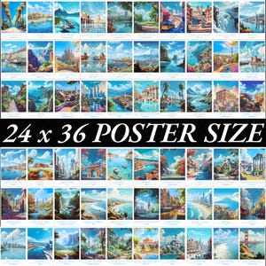 May include: A collage of 36 colorful paintings depicting famous landmarks and cities around the world. Each painting is framed with a white border and the text "24 x 36 POSTER SIZE" is displayed at the bottom of the collage.