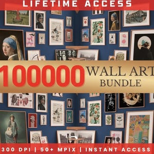 May include: A collection of framed wall art displayed on a dark blue wall. The image features various styles of art, including portraits and abstract designs. Text on the image reads "100000 WALL ART BUNDLE" and "LIFETIME ACCESS".