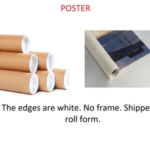 May include: A poster rolled up in a brown cardboard tube. The edges of the poster are white. The poster is shipped in a rolled form.  POSTER.