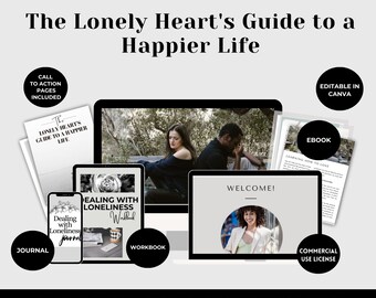Done For You The Lonely Heart's Guide to a Happier Life Rebrandable Resellable Coaching Program,Workbook,Ebook,Guide | Life Coach