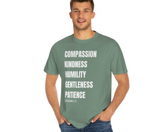 Religious Tshirt, Comfort Colors Tee, Colossians 3:12, for men or women, Christian Shirt