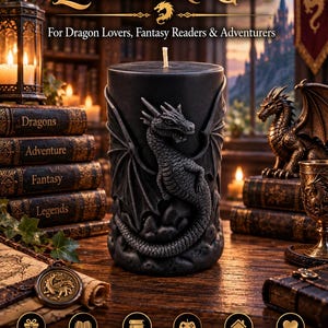 May include: A black cylindrical candle featuring a sculpted dragon relief on its surface. The text reads A LEGENDARY GIFT For Dragon Lovers, Fantasy Readers & Adventurers, with icons for Birthday, Fantasy Lover, Book Lover, Gamer, Housewarming, Unique Gift.