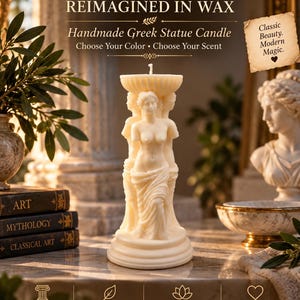 May include: A cream-coloured pillar candle shaped like a Greek statue featuring three figures supporting a bowl-shaped top. The text reads: TIMELESS BEAUTY REIMAGINED IN WAX, Handmade Greek Statue Candle, Choose Your Colour, Choose Your Scent, Classic Beauty. Modern Magic.
