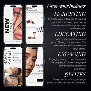 May include: A collage of four images promoting beauty and makeup services. The top left image shows a woman's face with the text "NEW MAKEUP ARTIST". The top right image shows makeup products with the text "Beauty Cosmetic. We increase your beauty". The bottom left image shows a woman's face with the text "SALE make-up UP TO 20% OFF". The bottom right image shows text about growing a business with the words "MARKETING", "EDUCATING", "ENGAGING", and "QUOTES".