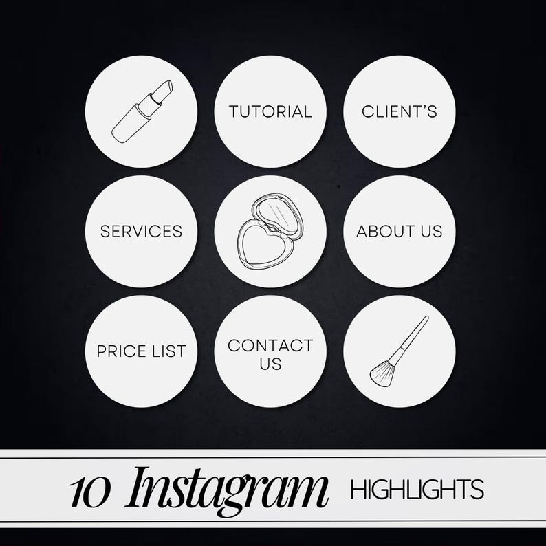 May include: A set of 10 Instagram highlight icons for a beauty or makeup business. The icons feature illustrations of a lipstick, a makeup compact, a makeup brush, and text labels such as "Tutorial", "Client's", "Services", "About Us", "Price List", and "Contact Us".