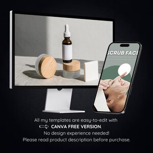 May include: A computer screen displaying a mockup of a phone with a green and white graphic that says "SCRUB FACE" and a description of a facial treatment. The phone is on a black background. The computer screen is next to a bottle of clear liquid with a white label and a wooden lid. The bottle is on a white surface with a wooden circle and a white rectangular object.