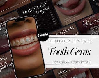 May include: A smartphone screen shows a close-up of a smile with tooth gems. The image is surrounded by Instagram post templates. Text on the templates reads "Tooth Gems" and "100 Luxury Templates".