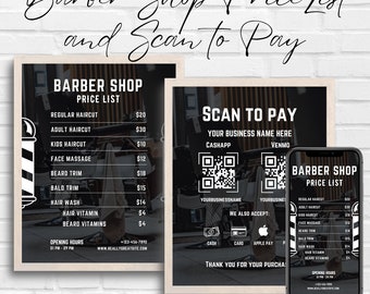 May include: Black and white printable sign with a barber pole design. The sign lists prices for various barber services, including haircuts, beard trims, and hair washes. The sign also includes a section for scan to pay with QR codes for CashApp and Venmo.