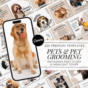 Pets & Pet Grooming Posts: Instagram Templates for Dog Salon, Groomer Business, Canva Pets Quotes, Dog Instagram Feed for Pet Promotion
