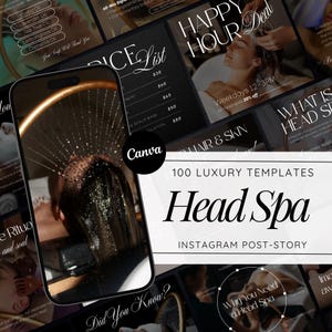 Può includere: Modello di marketing digitale per una spa per la testa, con un telefono che mostra i capelli di un cliente che vengono risciacquati. Il modello include listini prezzi, dettagli dei servizi spa e il testo "Head Spa" e "Instagram Post-Story."