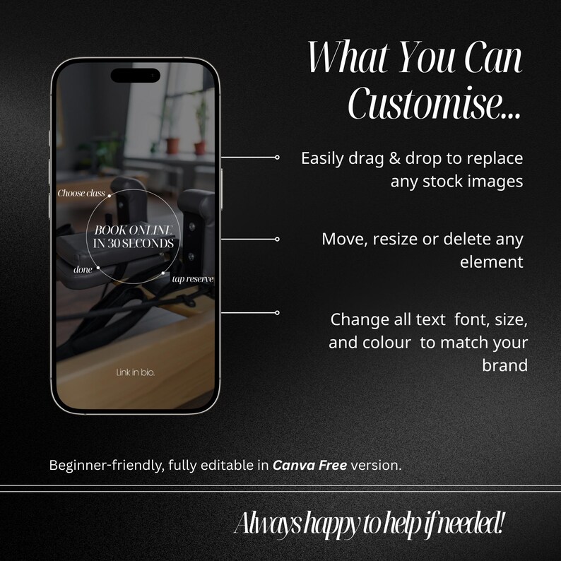 May include: A black background with white text that reads "What You Can Customize..." and bullet points describing customization options. A phone displays a fitness class booking interface. Text includes "Book Online in 30 Seconds."