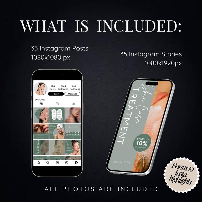 May include: A digital marketing kit for skin care businesses. The kit includes 35 Instagram posts and 35 Instagram stories, all in a green and white color scheme. The image also shows a bonus 10 Instagram highlights.