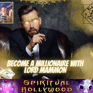 Become a Millionaire With Lord Mammon- Over 100k Followers - Same Day Casting- Certified Spell Caster-Free Gifts
