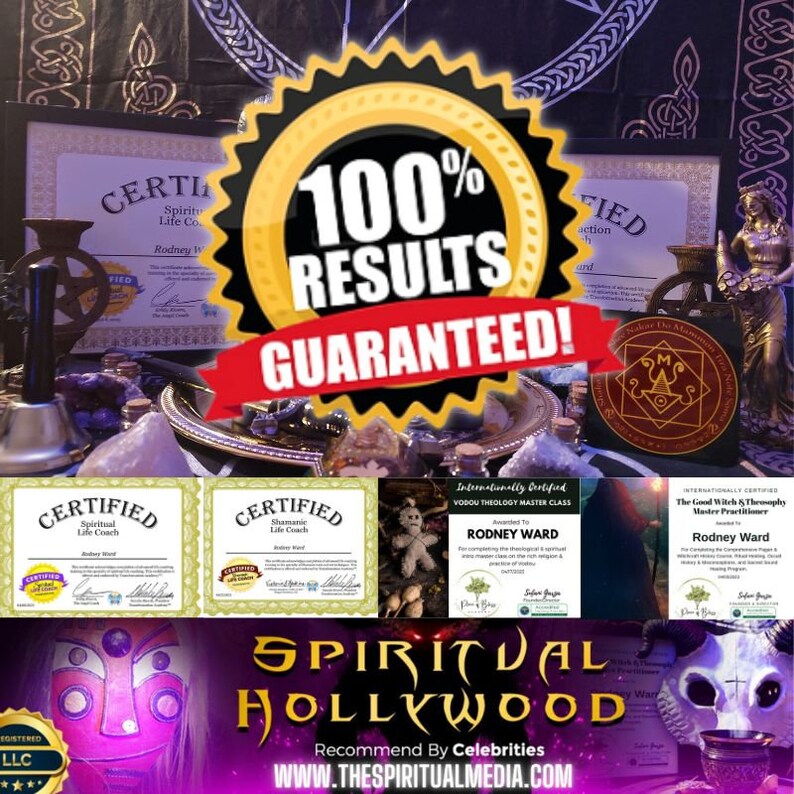 May include: A red and gold circle with the text "100% RESULTS GUARANTEED!"  surrounded by various certificates and spiritual items. The certificates are framed and have the text "Certified" and "Rodney Ward" on them. The spiritual items include a bell, a crystal, and a voodoo doll. The background is a dark purple fabric with a black and gold pattern.