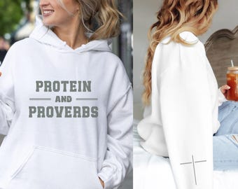 Christian Hoodie Gift for Female, Proverbs and Protein , Christian Clothes for Believers, Oversized Gym Sweatshirt, Christian Streetwear