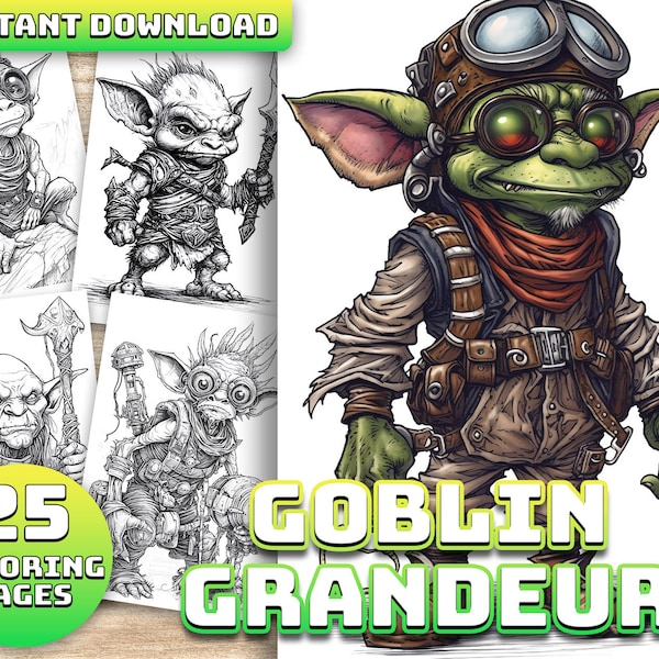 Goblin Grandeur Coloring Book: 25 Captivating Goblin Illustrations - All Ages, Instant Download, Printable, Perfect Gift for Fantasy Lovers