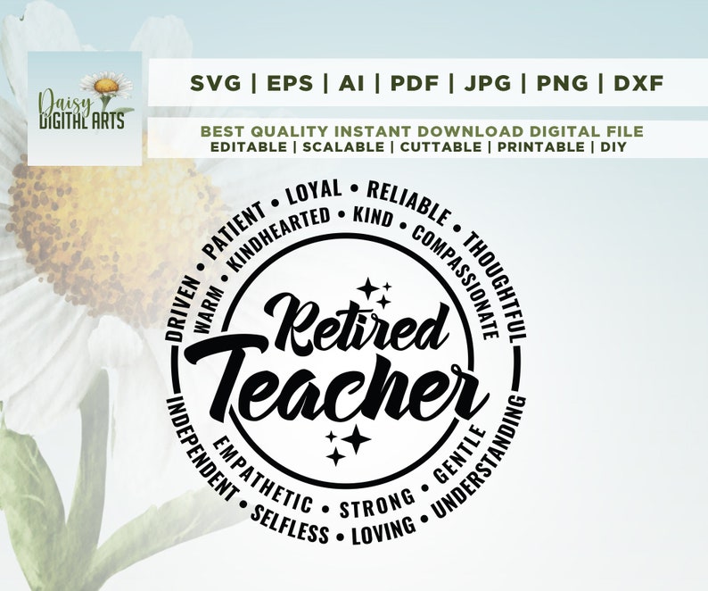 K&ouml;nnte beinhalten: Schwarzwei&szlig;es Design mit dem Text "Retired Teacher" in einem Kreis. Der Kreis ist von einem Ring mit W&ouml;rtern umgeben, die positive Charaktereigenschaften beschreiben, wie "geduldig", "freundlich", "mitf&uuml;hlend", "gedankenvoll", "sanft" und "verst&auml;ndnisvoll".