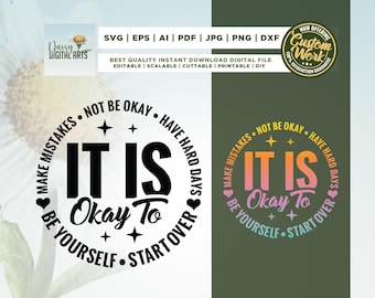 Está bien no estar bien (Svg), Está bien cometer errores (Pfw), La salud mental importa (Svg), sublimación, Salud mental (Svg), Tú importas, Cricut