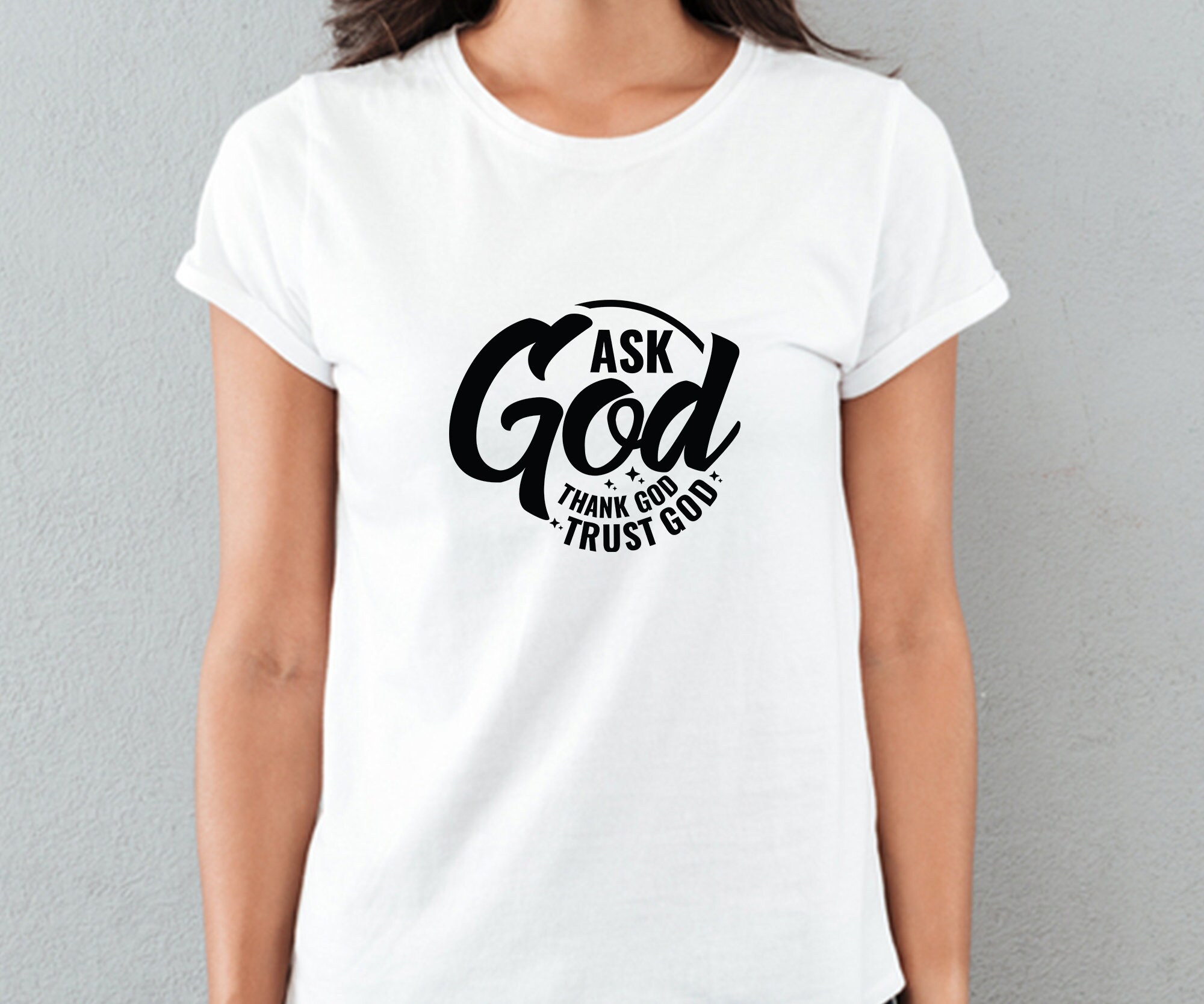 Ask God Svg, Tell God Svg, Thank God Svg, Jesus Svg, Religious Svg ...