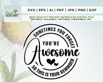 Soms vergeet je Svg, beste vriend svg, Bestie svg, collega svg, waardering svg, vriend svg, Cricut & Silhouette cut bestand, sublimatie