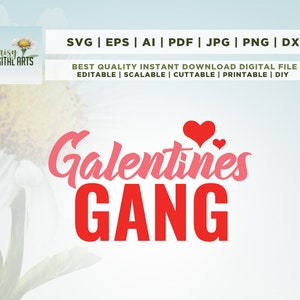 Galentine Gang SVG, Girl Gang SVG, Png, Svg, schattige meisjes Valentine SVG, Bestie Valentijnsdag SVG, BFF Valentine SVG, Instant download.