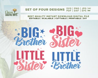 May include: Set of four digital designs for siblings. The designs feature the text "BIG Brother", "BIG Sister", "LITTLE Sister", and "LITTLE Brother" in blue, pink, and red with stars and hearts.