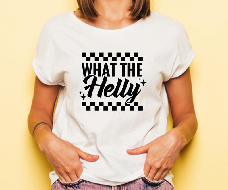 What The Helly SVG, Cricut, Png, Svg, sublimering, trendig Rad PNG, sarkastisk humor, schackrutig PNG, trendig rolig grafisk t-shirt, sublimering. bild 6