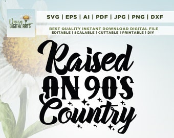 May include: Black and white text graphic design with the text "Raised on 90's Country" with stars around the text.