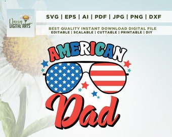 American Dad SVG, Sublimation Designs, Dad Sublimation, 4th July png, July 4th png, dad png, Father png, Father, Cricut, Png, Cut File