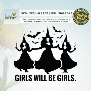 Girls Will Be Girls Witch Png, Cricut, Png, Svg, sublimation, Funny Witch Png, Halloween Women Png, Witchy Vibes Png, Halloween Girls Png