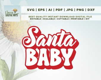 Santa Baby SVG, Merry Christmas Svg, Christmas Svg, First Christmas Svg, Kids Christmas, Cricut, Png, Svg, sublimation, Kids Christmas