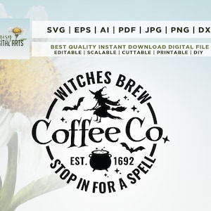 Witches Brew Coffee Co Svg, Witches Brew SVG, Halloween Sign, Funny, Svg, Png, Cricut, Png, Svg, sublimation, Halloween Witch SVG, Halloween