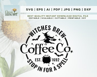 Witches Brew Coffee Co Svg, Witches Brew SVG, Halloween Sign, Funny, Svg, Png, Cricut, Png, Svg, sublimation, Halloween Witch SVG, Halloween