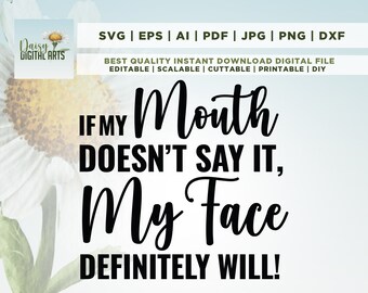Sarcastic Quote SVG, Funny Mom Cut File (Digital Download)