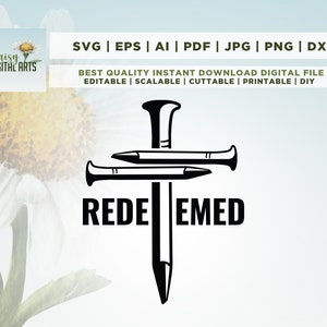 Redeemed Svg, Cross Nails Svg, Christian Svg, Christian Shirt Svg, Cricut, Redeemed Png, Redeemed Mug, Svg, sublimation, instant download