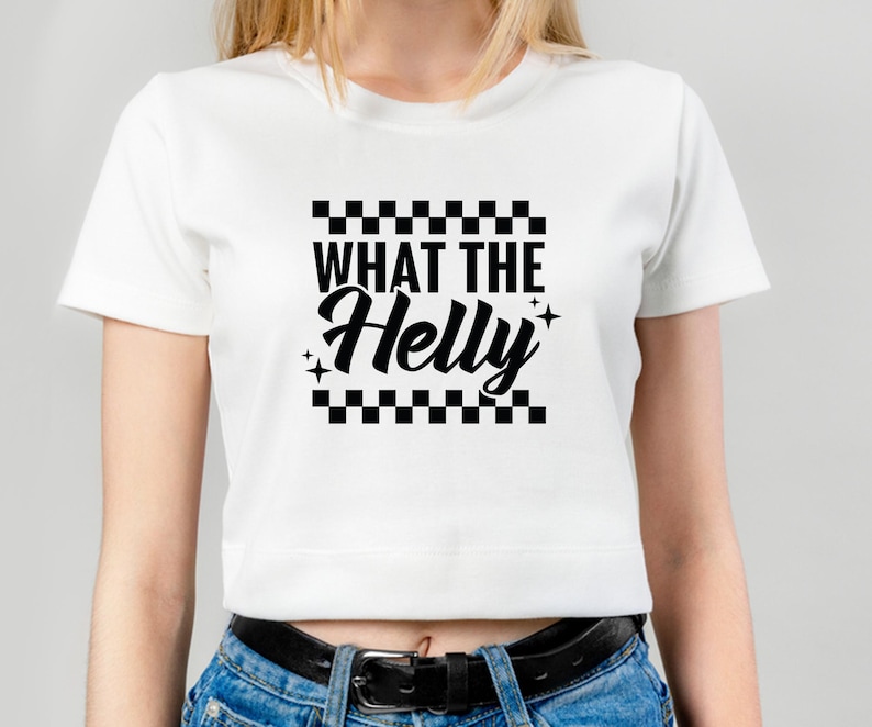 What The Helly SVG, Cricut, Png, Svg, sublimering, trendig Rad PNG, sarkastisk humor, schackrutig PNG, trendig rolig grafisk t-shirt, sublimering. bild 3