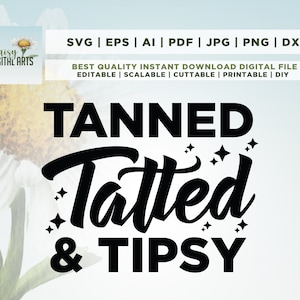 Tanned And Tipsy svg, Summer PNG, Summer Design, Cricut, Png, Svg, sublimation, Summer and Tipsy Png, Summer Tanned And Tipsy Svg