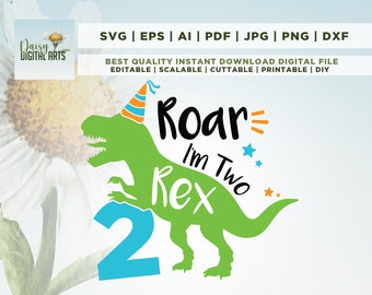 Roar I'm Two Rex Svg, 2nd Birthday Kids Svg, Second Birthday Saurus Svg, Two Rex Birthday Svg, Dinosaur Birthday Boy Svg, 2nd Birthday Boy