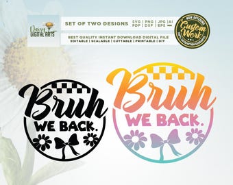 Bruh we back PNG, checkered coquette svg, Back to School png, First Day School svg, Cricut, back to school svg, teacher png, sublimation