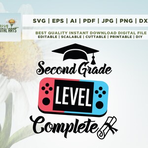 Second Grade Level Complete Svg, 2nd Grade Svg, Graduation Video Game Svg Png, Cricut, Png, Svg, Einde van School Svg, Laatste dag van School Svg