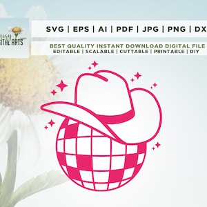 Disco Cowgirl SVG, Bachelorette SVG, Sublimation Design, Disco Cowboy SVG, Cowboy Hut SVG, Disco Kugel SVG, Cricut, Png, SVG, Sublimation