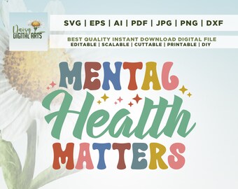 May include: A colorful graphic design with the text "MENTAL HEALTH MATTERS" in a retro style with stars. The text is in a variety of colors, including red, orange, yellow, green, blue, and pink.