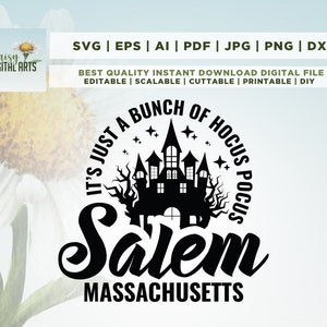 Peut inclure: Conception graphique en noir et blanc représentant une silhouette de maison hantée avec le texte "It's just a bunch of Hocus Pocus Salem Massachusetts".