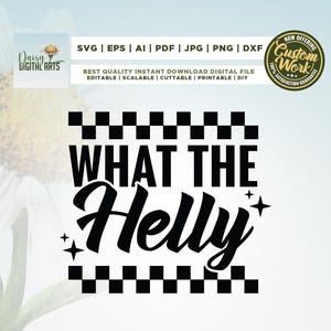 What The Helly SVG, Cricut, Png, Svg, sublimering, trendig Rad PNG, sarkastisk humor, schackrutig PNG, trendig rolig grafisk t-shirt, sublimering. bild 1