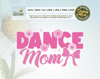 Dance Mom Floral Pink Svg, Cricut, Png, Svg, sublimation, Coquette Bow Png, Dance Png, Dance Shirt, Dance Png, Dance Mom Png, Silhouette